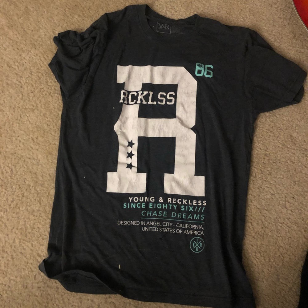 Young and reckless shirt